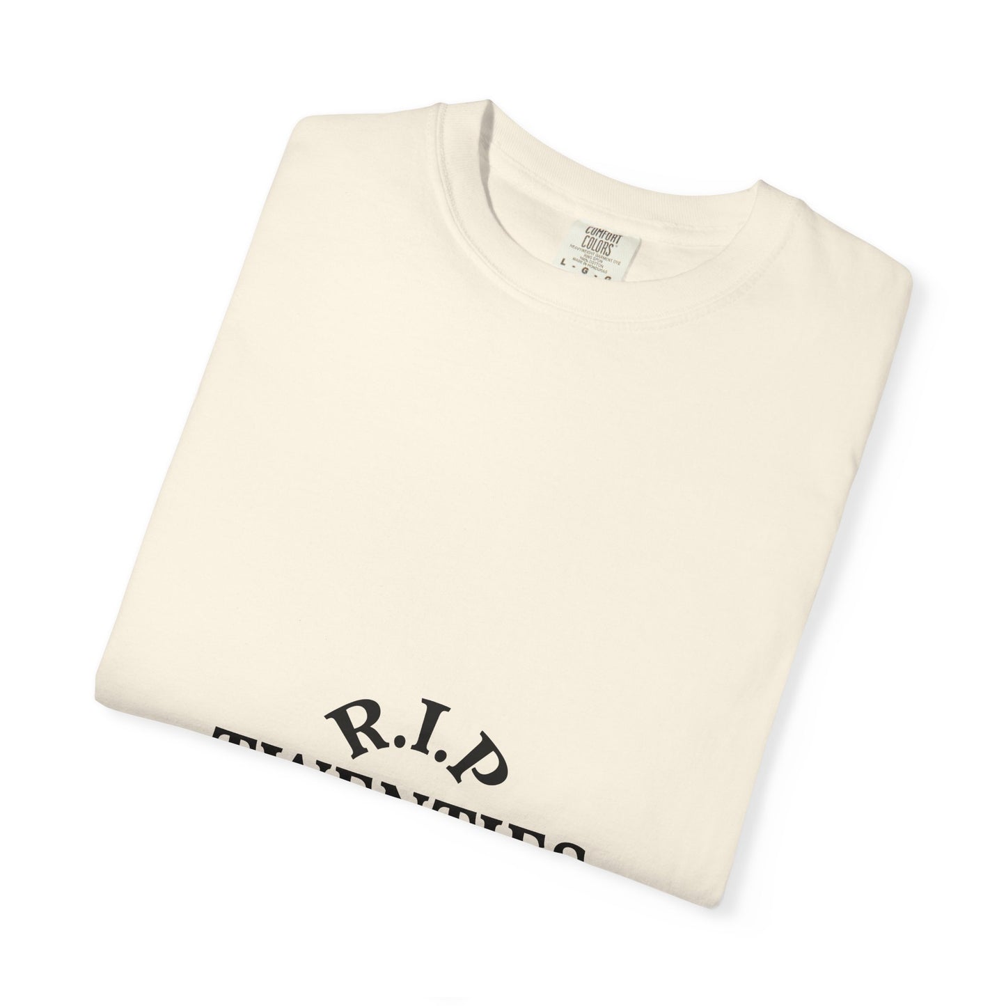 R.I.P. Twenties T-Shirt — Funny 20s Nostalgia Graphic Tee