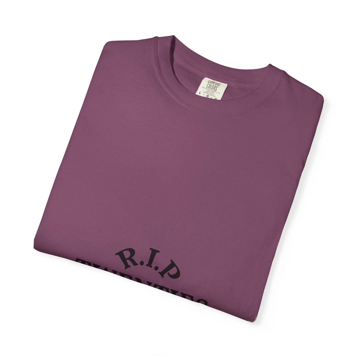 R.I.P. Twenties T-Shirt — Funny 20s Nostalgia Graphic Tee
