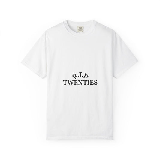 R.I.P. Twenties T-Shirt — Funny 20s Nostalgia Graphic Tee
